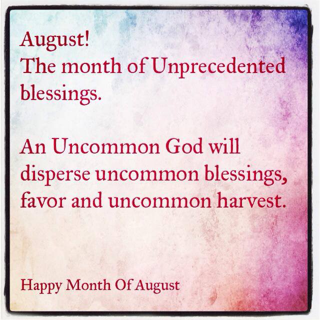 August Blessings