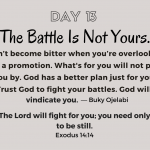 The Battle Is Not Yours.