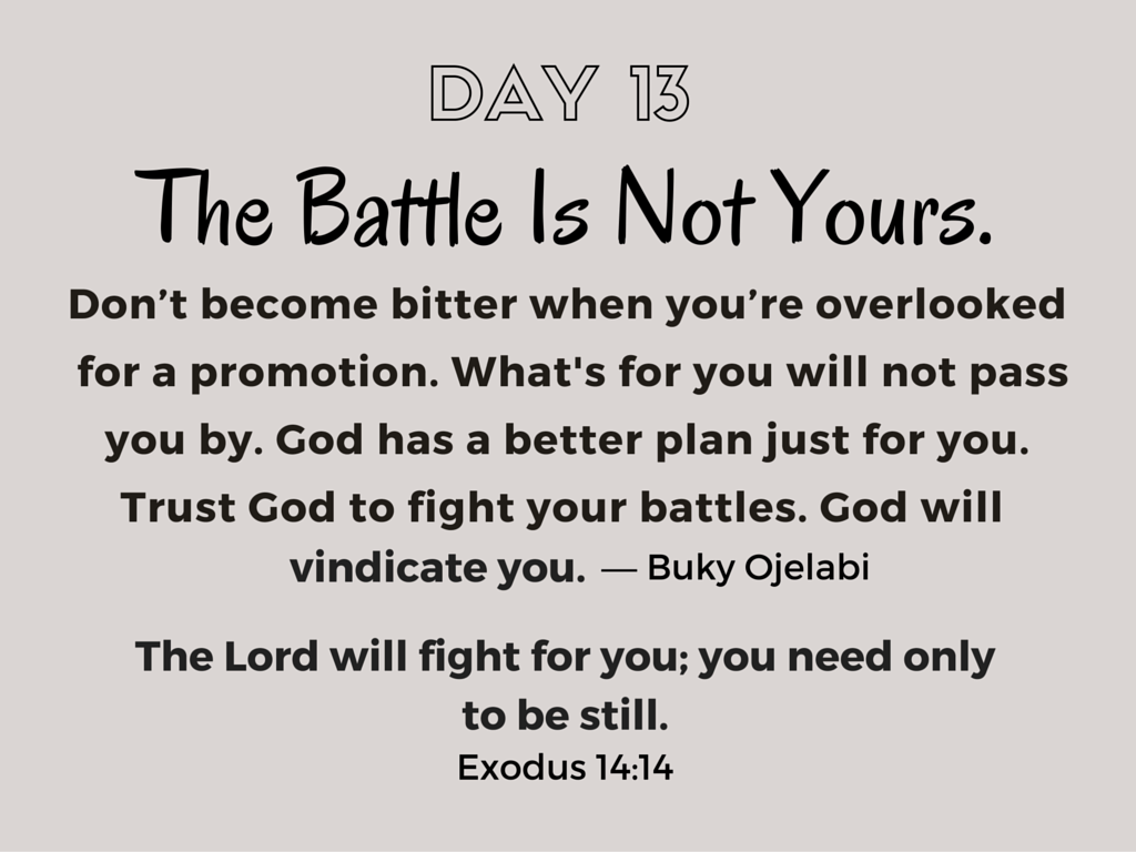 The Battle Is Not Yours