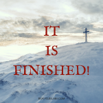 It Is Finished