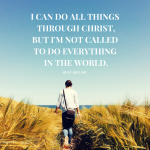 You Are Not Called To Do Everything.