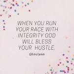 God Will Bless Your Hustle.