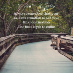 The Best Is Yet To Come.