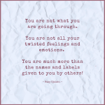 Don’t Get Stuck on Who You Think You Are.